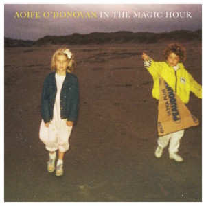 Album artwork for In The Magic Hour, photo by American Songwriter