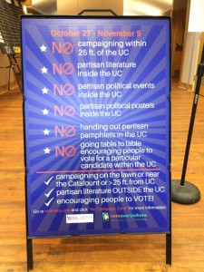 no campaigning allowed at WCU UC. Photo by amber Degree. 